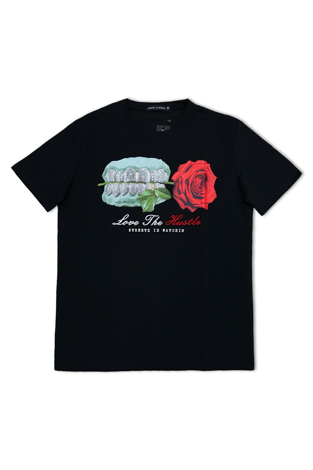 Streetz IZ Watchin Love The Hustle T - Shirt - Black