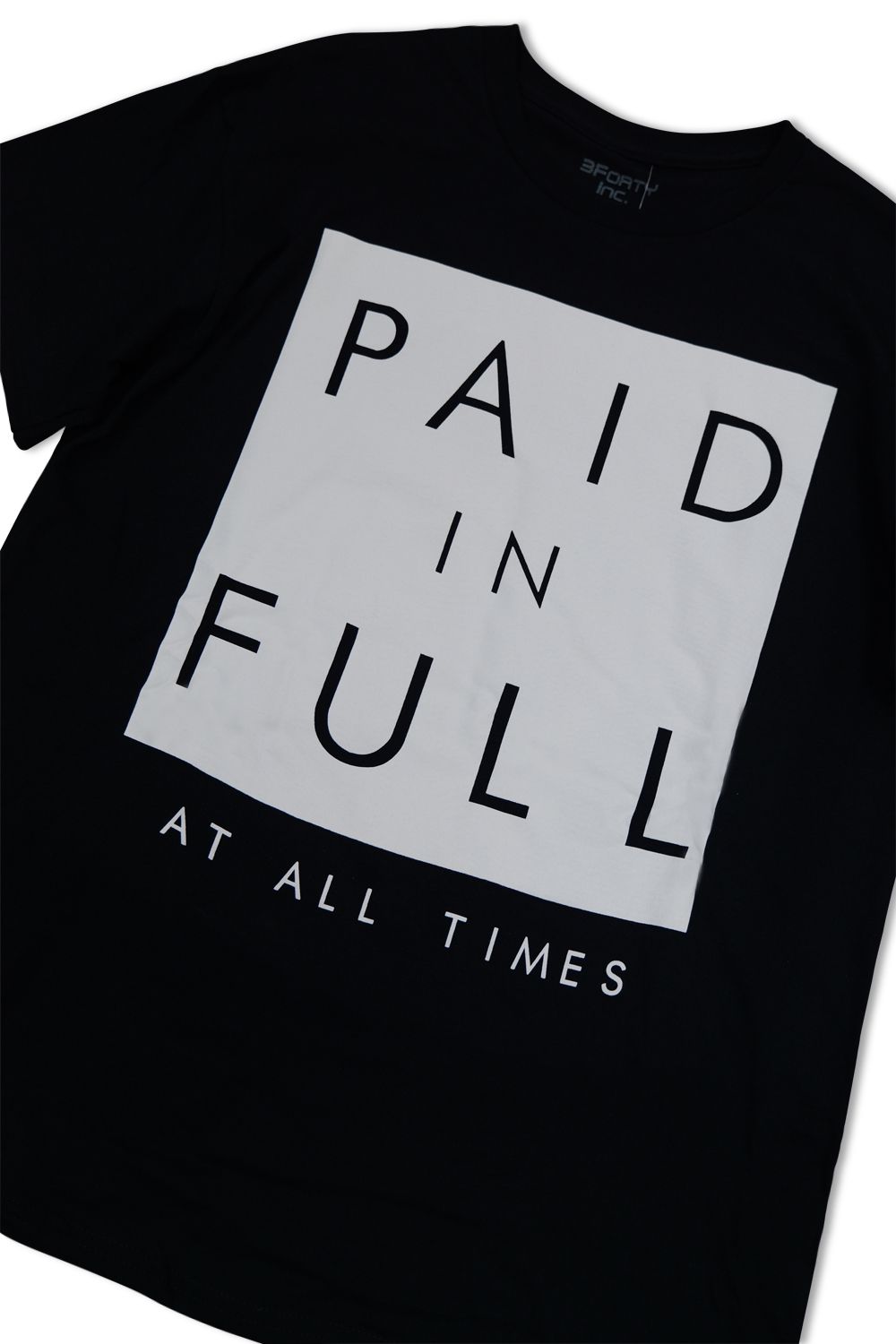 Paid In Full Graphic T - Shirt - Black