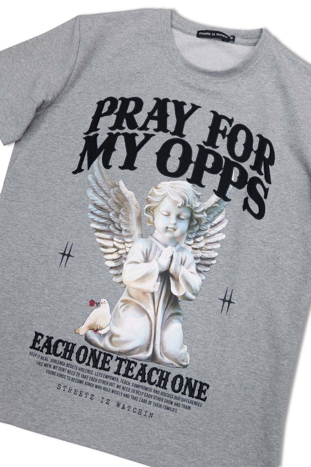 Streetz IZ Watchin Pray For My Opps T - Shirt - Gray