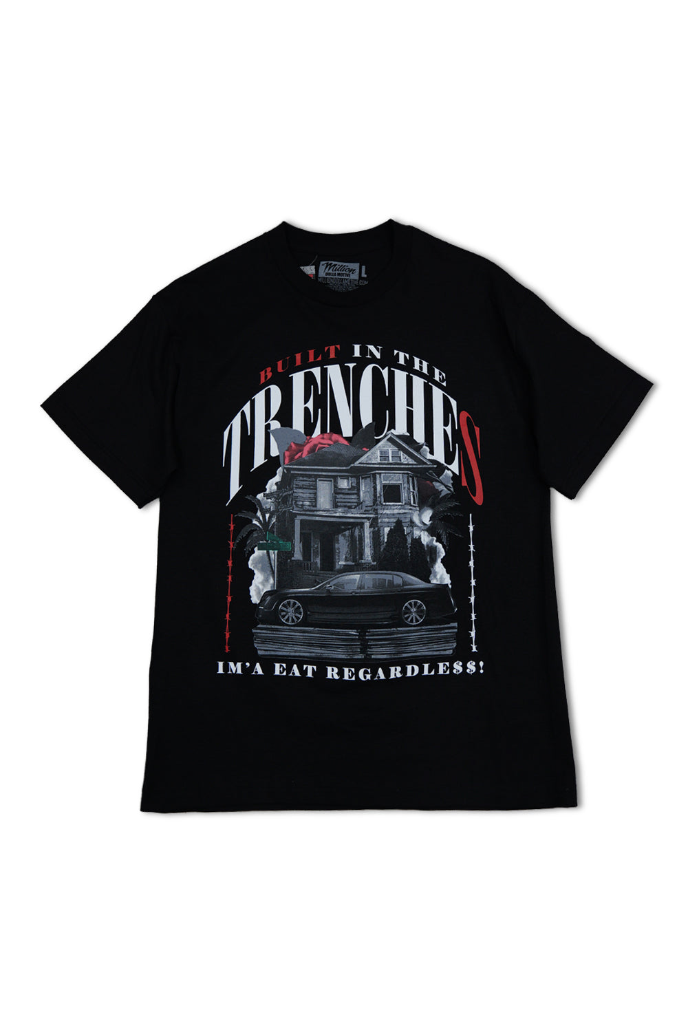 Graphic Tees - Built In The Trenches T - Shirts