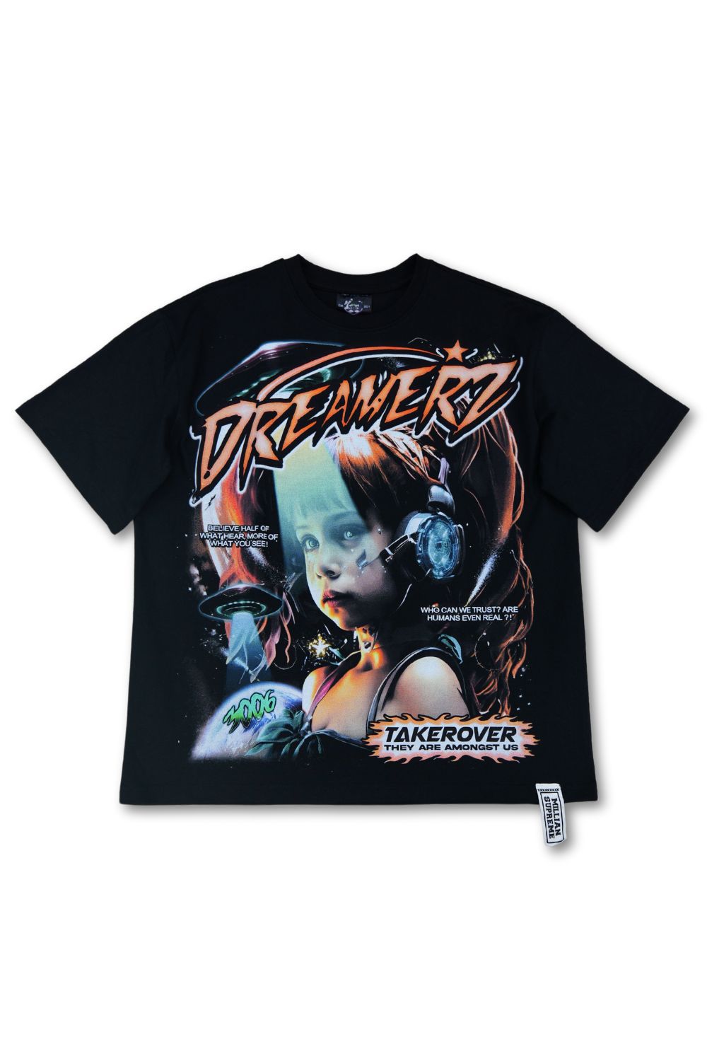 Dreamerz -Takerover Graphic T - shirt