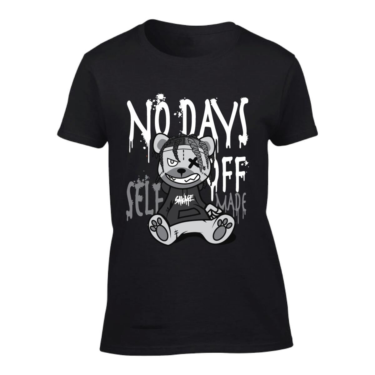 Ladies No Days Off Self Made T-Shirt
